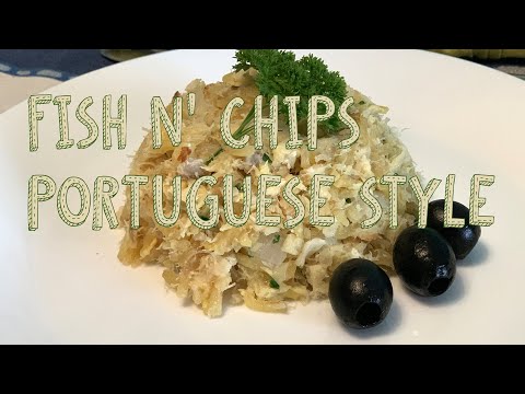 Fish and Chips Portuguese Style