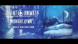 INVENT, ANIMATE - Midnight Hymn (Official Stream)