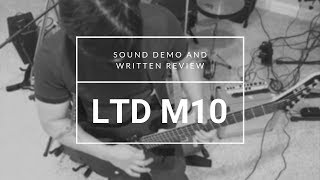 Video thumbnail for ESP LTD M10 Demo #1. Kirk Hammett Unforgiven Solos | Customer Review (Description) by The Murder Llamas