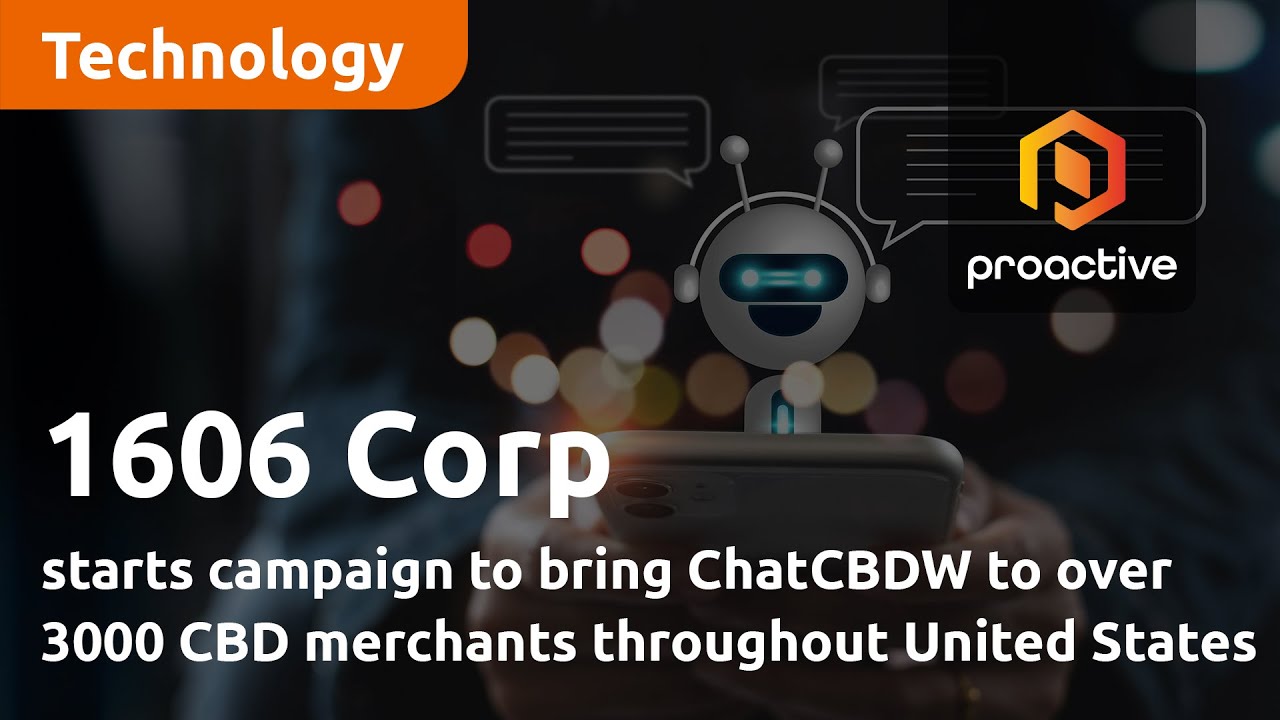 1606 Corp starts campaign to bring ChatCBDW to over 3000 CBD merchants throughout United States
