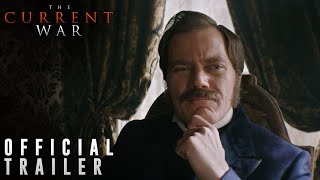 THE CURRENT WAR: Director's Cut | Official Trailer | 101 Studios