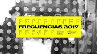 Videoreview Frecuencias 2017 - Centro Gabriela Mistral, Santiago Chile. 9 y 10 de septiembre 2017
