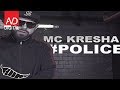 Police Mc Kresha