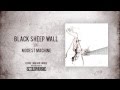 Black Sheep Wall- 'Modest Machine' 