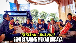 Download lagu TETEBAH (BUBUKA) SENI BENJANG MEKAR BUDAYA ~ LIVE LEMBANG mp3