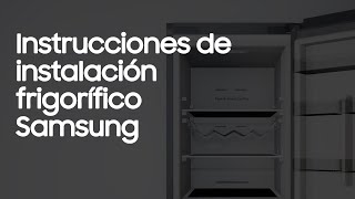 Samsung Frigorífico |Instrucciones de instalación anuncio
