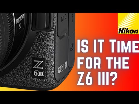 The next Nikon update: What I want from the Nikon Z6III