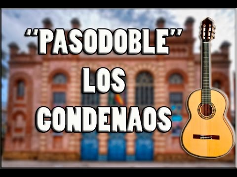 "Acordes" Los condenaos - Pasodoble. Comparsa - Carnaval de Cádiz
