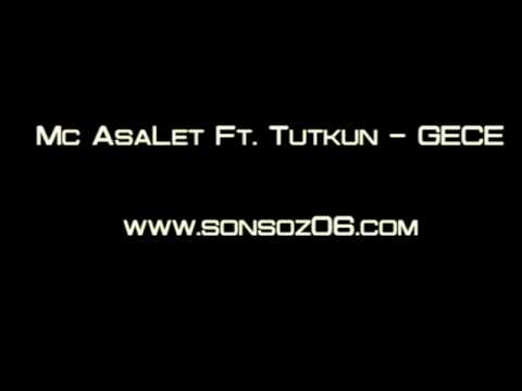 Mc AsaLet Ft. Tutkun - Gece 2011