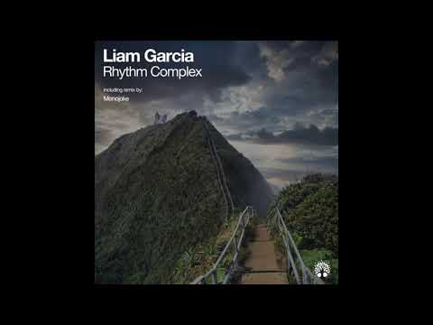 Liam Garcia - Rhythm Complex (Original Mix)