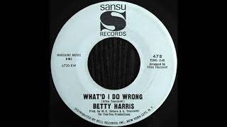 Betty Harris - What'd I Do Wrong