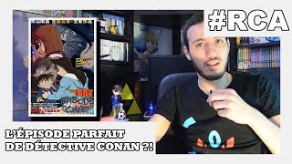 QUAND ON ATTEINT LA PERFECTION !! -Detective Conan Épisode ONE- !! #RCA