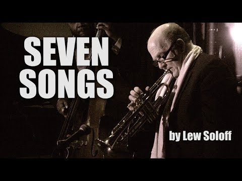SEVEN SONGS BY LEW SOLOFF ~ The Velvet Note in Alpharetta, GA.
