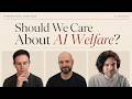 Should We Care About AI Welfare? (with Robert Long)