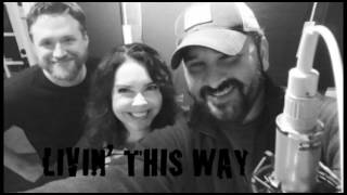 Ray Scott - &quot;Livin&#39; This Way&quot; (Official Lyric Video)