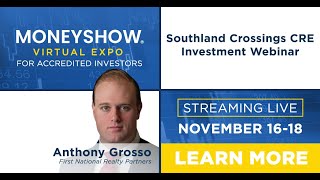 Southland Crossings CRE Investment Webinar