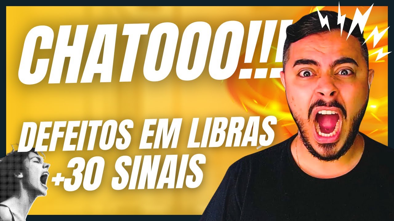+ de 30 Sinais sobre DEFEITOS EM LIBRAS: chato, ciúmes, inveja, bruto, burro, falso, ladrão, metido