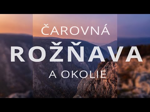 Čarovná Rožňava a okolie