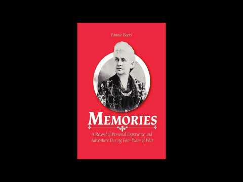 Memories: A Record of Personal Experience and Adventure During Four Years of War by Unknown — free full audiobook