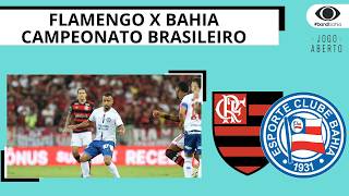 BAHIA VAI ATÉ O RIO DE JANEIRO PARA CONFRONTO DIRETO CONTRA O FLAMENGO | JOGO ABERTO BA
