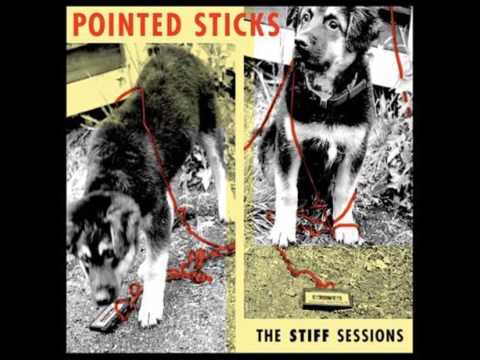 Pointed Sticks - Out Of Luck (Stiff Sessions)