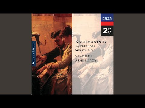 Rachmaninoff: 13 Preludes, Op. 32: No. 4 in E Minor (Allegro con brio)