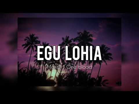 Egu Lohia Cover- Makali | One Blood (PNG Central Music)
