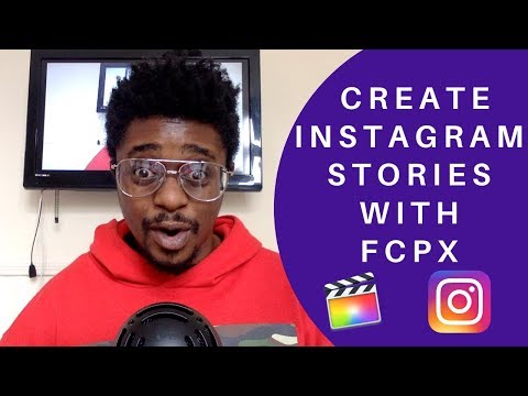 How to Create Instagram Stories with FCPX EASY!