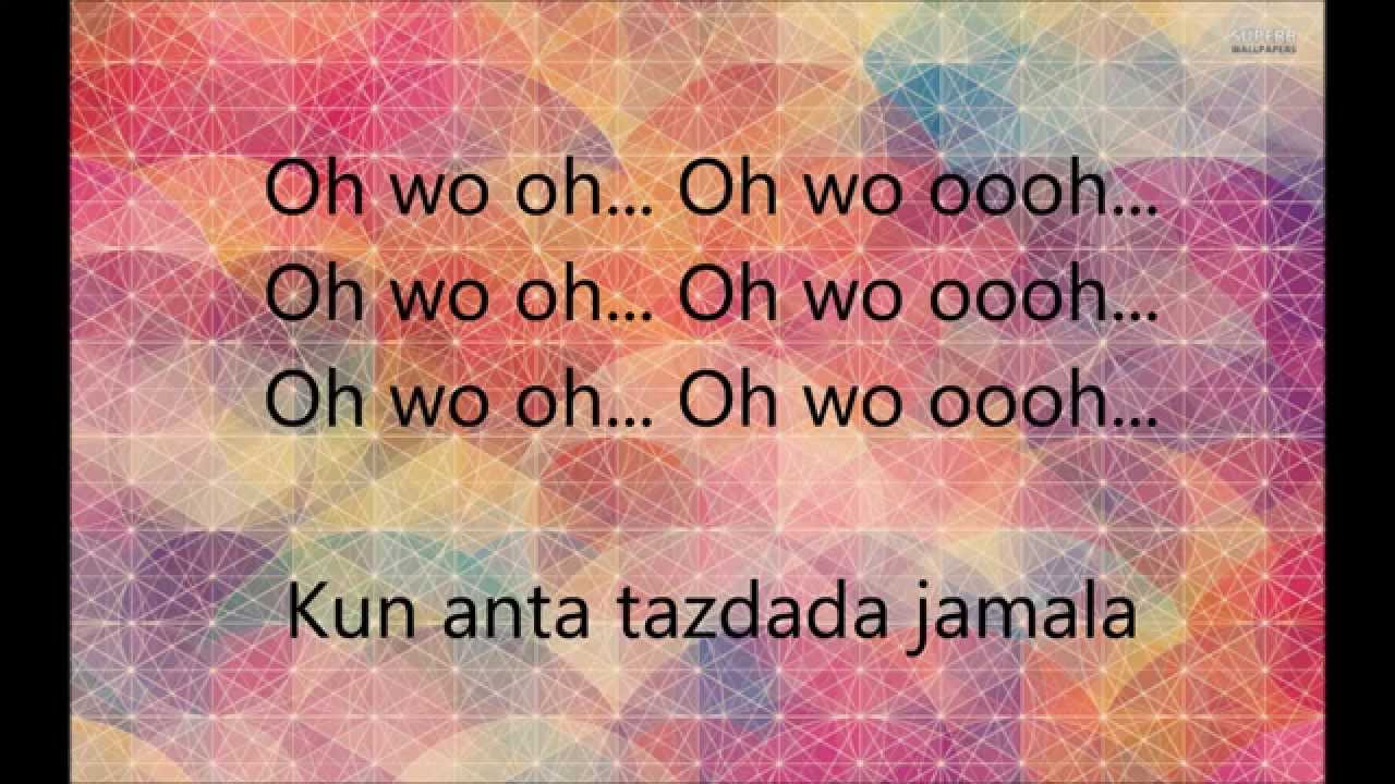 Humood AlKhudher - Kun Anta Lyrics (Rumni + Translation)