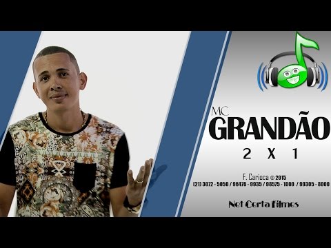 Mc Grandão - 2 X 1 (Web Clipe Funk Carioca)