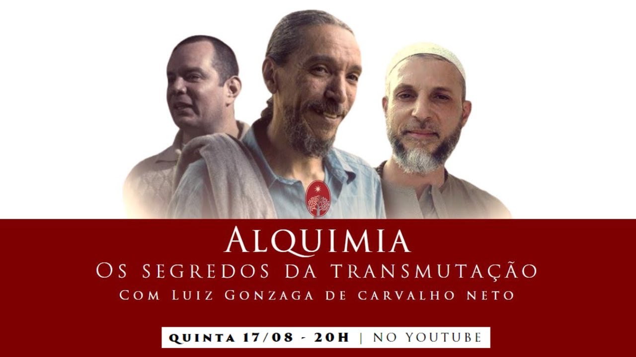 Alquimia: Os Segredos da Transmutação, com Luiz Gonzaga de Carvalho Neto