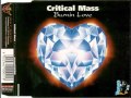 Critical Mass : Burning Love (rave radio edit ...