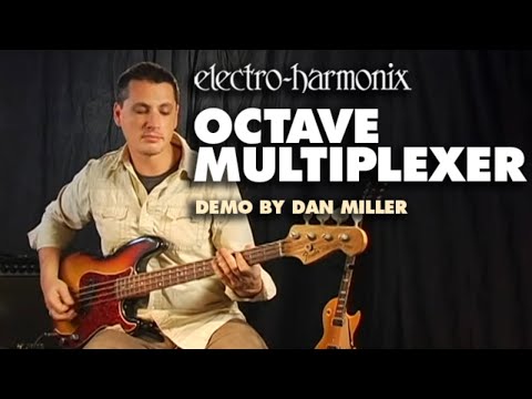 Electro-Harmonix Octave Multiplexer Analog Sub Octave Generator (Demo by Dan Miller)