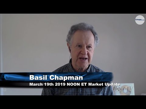 March 19th, NOON ET Market Update with Basil Chapman on TFNN