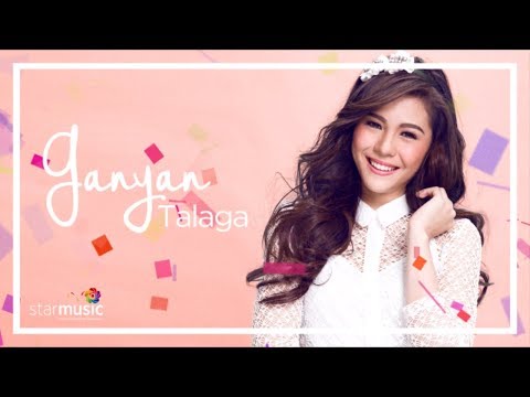 Janella Salvador - Ganyan Talaga (Audio) 🎵