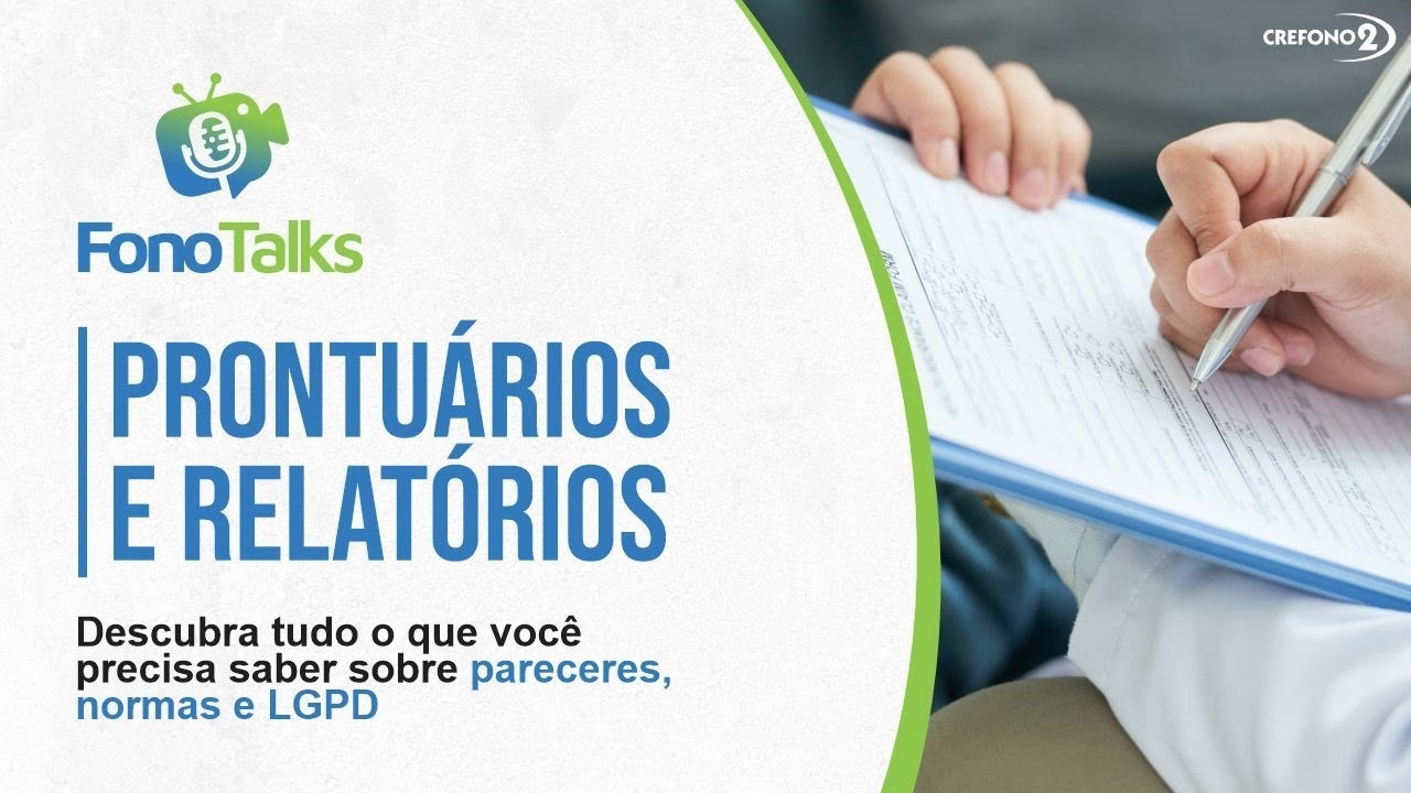 CREFONO 2 - Fono Talks: Prontuários e Relatórios