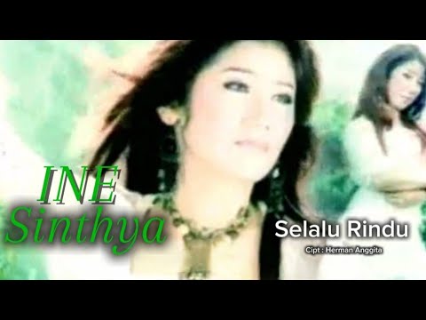 SELALU RINDU / INE SINTHYA