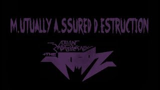 Julian Casablancas + The Voidz - M.utually A.ssured D.estruction (Unofficial Lyric Video)