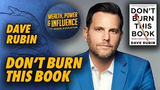 Dave Rubin Joins Jason to Talk About His New Book: Don't Burn this Book