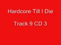 System F - Cry (Hardcore Till I Die - Track 9 CD3 ...