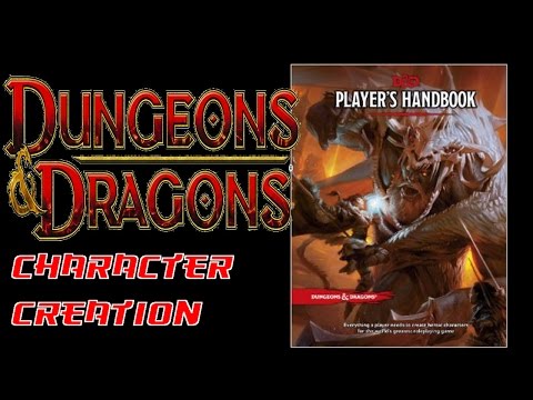 Dungeons and dragons 5e: using the PHB to create a character