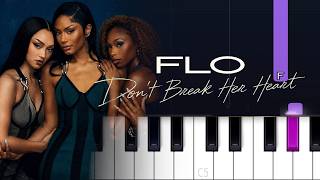 FLO - Don't Break Her Heart (Piano Tutorial)