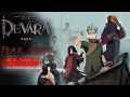 Uchiha Clan X Devara Fear Song Tamil Song Edit