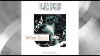 The Jazz Masters - Miles Davis - 03 - What is this thing called love