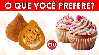 O Que Você Prefere?! 🔃 Salgado ou Doce? | Jogo das Escolhas | #quiz #chamaquiz