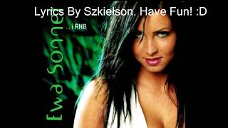 Ewa Sonnet - RNB + Tekst (Lyrics)