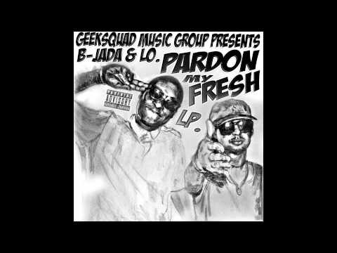 B-Jada & LO. Ft./Prophecy, Zelly Mack & MC Pat - "Michelin Men" - Pardon My Fresh LP (Audio)