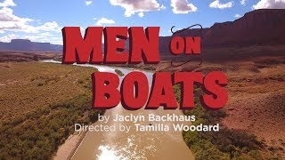 Men on Boats – ACT San Francisco Trailer