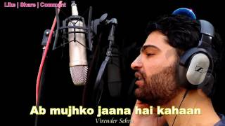 SOCH NA SAKE  With Lyrics(Cover Song|Virender Sehra) AIRLIFT