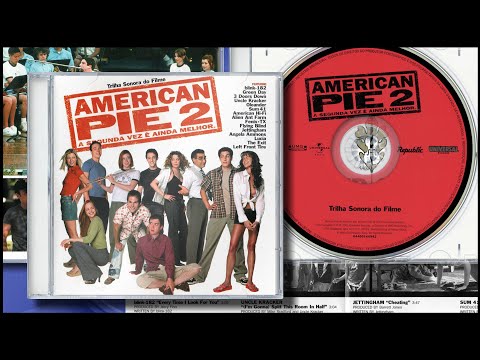 American Pie 2 - Trilha Sonora do Filme (2001, UMG Soundtracks, Republic, Universal) - CD Completo